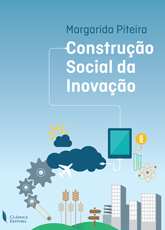 Capa da obra "Constru&ccedil;&atilde;o Social da Inova&ccedil;&atilde;o"