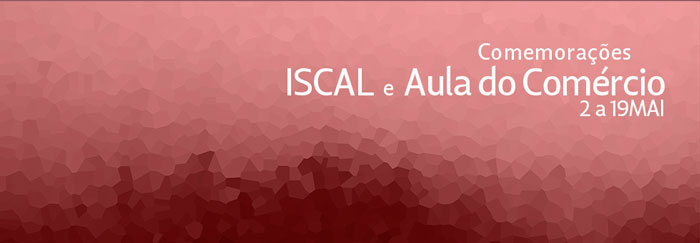  Comemorações ISCAL 2016