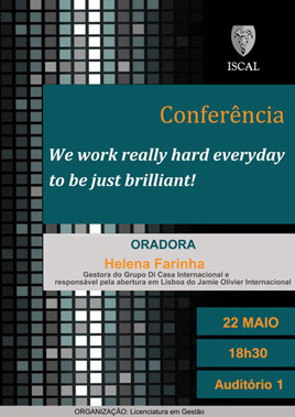 Conferência "We work really hard everyday to be just brilliant!"