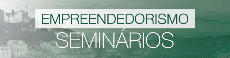 Seminários de Empreendedorismo e Casos de Sucesso