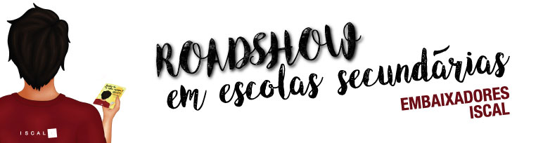 Embaixadores ISCAL dão início a roadshow em escolas secundárias
