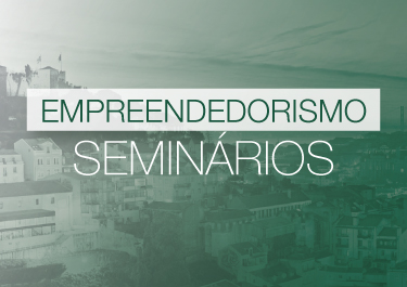 Seminários de Empreendedorismo e Casos de Sucesso 2020