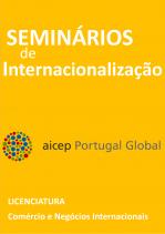 Seminários de Internacionalização - aicep Portugal Global