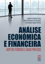 CONTAR UM LIVRO "ANÁLISE ECONÓMICA E FINANCEIRA – ASPECTOS TEÓRICOS E CASOS PRÁTICOS"