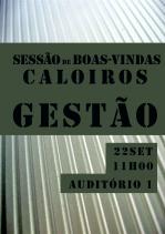 Sessão de boas-vindas aos caloiros de Gestão