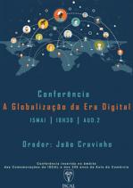 Conferência "A Globalização da Era Digital"