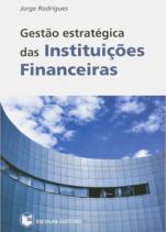 Contar um livro "Gestão Estratégica das Instituições Financeiras"