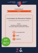 A atividade do Ministério Público - Ciclo de Seminários do curso de Gestão 2016-2017