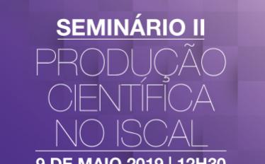 Seminário II - Produção Científica no ISCAL