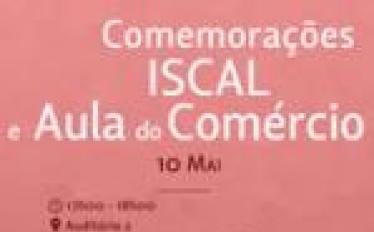 Comemorações ISCAL 2016 - 10 de maio