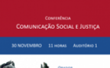 Conferência "Comunicação Social e Justiça"