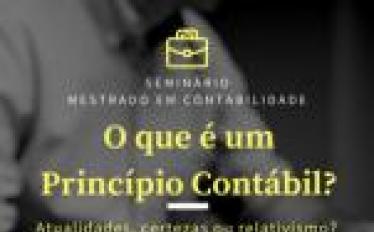 Seminário "O que é um Princípio Contábil?"