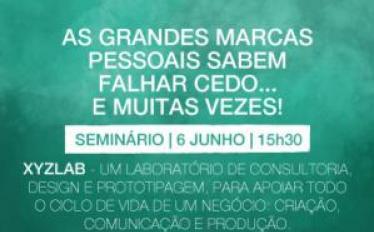 As grandes Marcas Pessoais sabem falhar cedo... e muitas vezes!