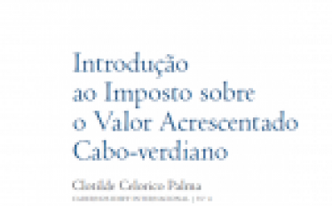 Introdução ao Imposto sobre o Valor Acrescentado Cabo-verdiano