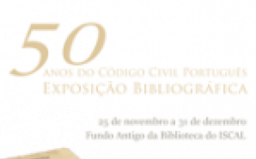 Exposição Bibliográfica 50 Anos do Código Civil Português