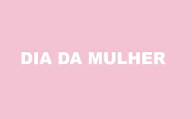 dia_da_mulher_2018