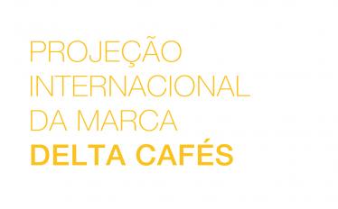 Projecção-internacional-da-marca-Delta-Cafés-novosite