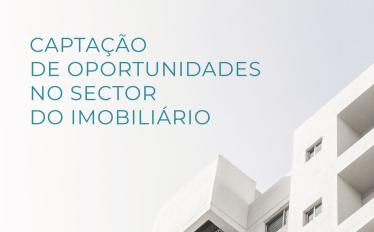 Captação de oportunidades no sector do imobiliário