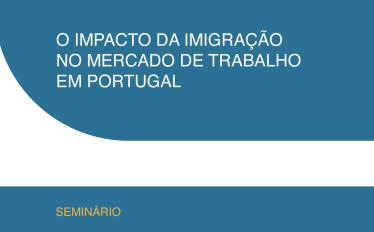 O impacto da imigração no mercado de trabalho em Portugal
